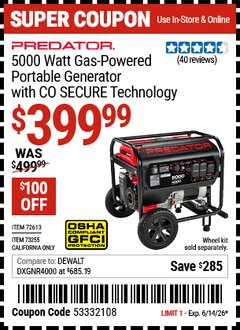 Harbor Freight Coupon PREDATOR 5000 WATT GAS-POWERED PORTABLE GENERATOR WITH CO SECURE TECHNOLOGY Lot No. 72613/73255 Expired: 6/14/26 - $399.99