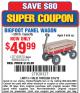 Harbor Freight Coupon BIGFOOT PANEL WAGON Lot No. 60570/69693/62375 Expired: 3/16/15 - $49.99