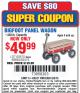 Harbor Freight Coupon BIGFOOT PANEL WAGON Lot No. 60570/69693/62375 Expired: 6/8/15 - $49.99