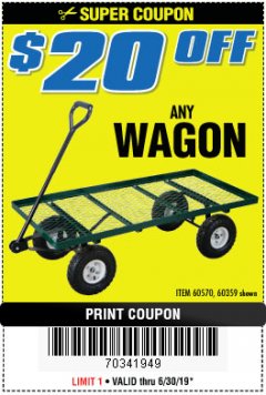 Harbor Freight Coupon BIGFOOT PANEL WAGON Lot No. 60570/69693/62375 Expired: 6/30/19 - $20