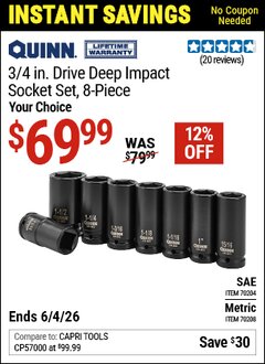 Harbor Freight Coupon QUINN 3/4 IN. DRIVE DEEP IMPACT SOCKET SET, 8-PIECE Lot No. 70204/70208 Valid Thru: 6/4/26 - $69.99