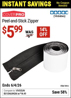 Harbor Freight Coupon COVERPRO PEEL-AND-STICK ZIPPER Lot No. 70913 Valid Thru: 6/4/26 - $5.99