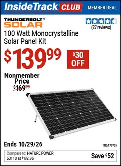 Harbor Freight ITC Coupon THUNDERBOLT SOLAR 100 WATT MONOCRYSTALLINE SOLAR PANEL KIT Lot No. 70735 Valid Thru: 10/29/26 - $139.99