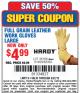 Harbor Freight Coupon FULL GRAIN LEATHER WORK GLOVES - LARGE Lot No. 35166/61459/62352 Expired: 6/22/15 - $4.99
