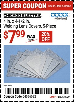 Harbor Freight Coupon CHICAGO ELECTRIC 4 IN. X 4-1/2 IN. WELDING LENS COVERS, 5-PIECE Lot No. 95949 Expired: 5/10/26 - $7.99