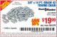 Harbor Freight Coupon 3/8" x 14 FT. GRADE 43 TOWING CHAIN Lot No. 97711/60658 Expired: 10/5/15 - $19.99