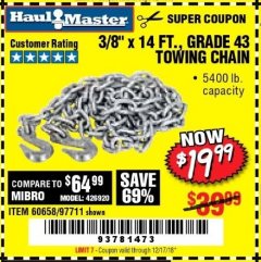 Harbor Freight Coupon 3/8" x 14 FT. GRADE 43 TOWING CHAIN Lot No. 97711/60658 Expired: 12/17/18 - $19.99
