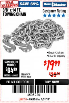 Harbor Freight Coupon 3/8" x 14 FT. GRADE 43 TOWING CHAIN Lot No. 97711/60658 Expired: 1/31/19 - $19.99