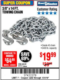 Harbor Freight Coupon 3/8" x 14 FT. GRADE 43 TOWING CHAIN Lot No. 97711/60658 Expired: 1/21/19 - $19.99