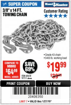 Harbor Freight Coupon 3/8" x 14 FT. GRADE 43 TOWING CHAIN Lot No. 97711/60658 Expired: 1/27/19 - $19.99