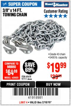 Harbor Freight Coupon 3/8" x 14 FT. GRADE 43 TOWING CHAIN Lot No. 97711/60658 Expired: 2/10/19 - $19.99