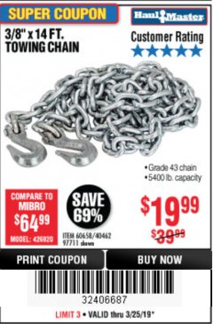 Harbor Freight Coupon 3/8" x 14 FT. GRADE 43 TOWING CHAIN Lot No. 97711/60658 Expired: 3/24/19 - $19.99