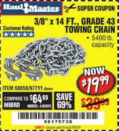Harbor Freight Coupon 3/8" x 14 FT. GRADE 43 TOWING CHAIN Lot No. 97711/60658 Expired: 8/5/19 - $19.99