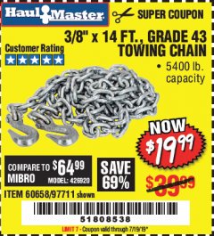 Harbor Freight Coupon 3/8" x 14 FT. GRADE 43 TOWING CHAIN Lot No. 97711/60658 Expired: 7/19/19 - $19.99