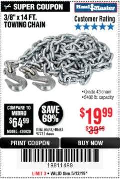 Harbor Freight Coupon 3/8" x 14 FT. GRADE 43 TOWING CHAIN Lot No. 97711/60658 Expired: 5/12/19 - $19.99