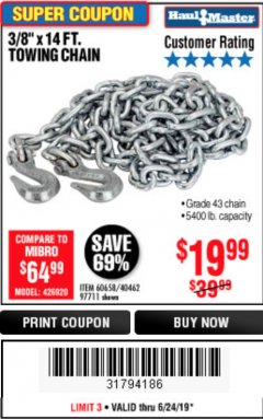 Harbor Freight Coupon 3/8" x 14 FT. GRADE 43 TOWING CHAIN Lot No. 97711/60658 Expired: 6/24/19 - $19.99