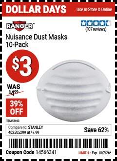 Harbor Freight Coupon RANGER NUISANCE DUST MASKS, 10-PACK Lot No. 58693 Valid Thru: 10/7/26 - $3