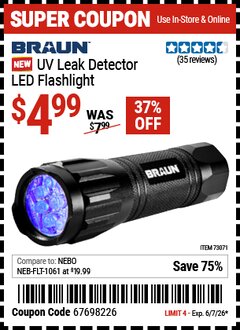 Harbor Freight Coupon BRAUN UV LEAK DETECTOR LED FLASHLIGHT Lot No. 73071 Valid Thru: 6/7/26 - $4.99