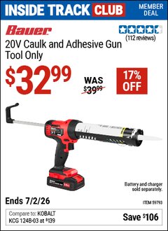 Harbor Freight ITC Coupon BAUER 20V CAULK AND ADHESIVE GUN &ndash; TOOL ONLY Lot No. 59793 Dates Valid: 12/31/69 - 7/2/26 - $32.99