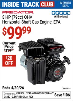 Harbor Freight Coupon PREDATOR 3 HP (79CC) OHV HORIZONTAL-SHAFT GAS ENGINE, EPA Lot No. 69733 Valid: 12/31/69 - 4/30/26 - $99.99