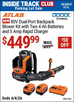 Harbor Freight Coupon ATLAS 80V DUAL-PORT BACKPACK BLOWER KIT WITH TWO 4 AH BATTERIES AND 5A RAPID CHARGER Lot No. 73521 Valid: 12/31/69 - 6/4/26 - $449.99