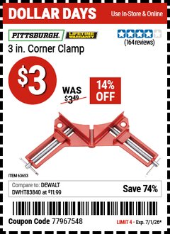 Harbor Freight Coupon PITTSBURGH 3 IN. CORNER CLAMP Lot No. 63653 EXPIRES: 7/1/26 - $3