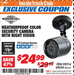 Harbor Freight ITC Coupon WEATHERPROOF COLOR SECURITY CAMERA WITH NIGHT VISION Lot No. 95914/69654 Expired: 3/31/20 - $24.99