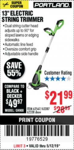 Harbor Freight Coupon 13" ELECTRIC STRING TRIMMER Lot No. 62567/62338 Expired: 5/12/19 - $21.99