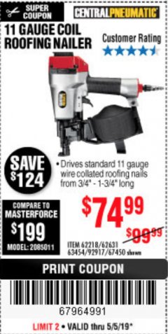 Harbor Freight Coupon 11 GAUGE COIL ROOFING AIR NAILER Lot No. 62218/67450 Expired: 5/5/19 - $74.99