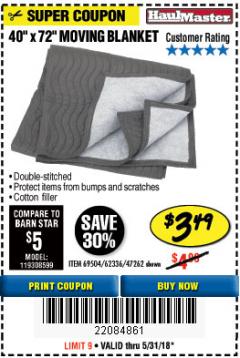 Harbor Freight Coupon 40" x 72" MOVER'S BLANKET Lot No. 47262/69504/62336 Expired: 5/31/18 - $3.49