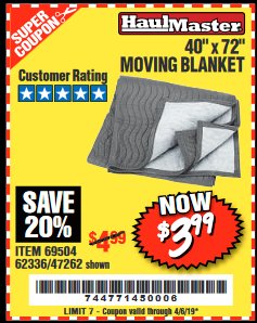 Harbor Freight Coupon 40" x 72" MOVER'S BLANKET Lot No. 47262/69504/62336 Expired: 4/5/19 - $3.99