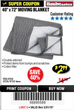 Harbor Freight Coupon 40" x 72" MOVER'S BLANKET Lot No. 47262/69504/62336 Expired: 3/31/19 - $2.99