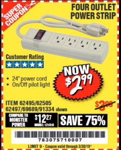 Harbor Freight Coupon FOUR OUTLET POWER STRIP Lot No. 91334/69689/62495/62505/62497 Expired: 3/30/19 - $2.99