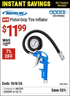 Harbor Freight Coupon MERLIN PISTOL-GRIP TIRE INFLATOR Lot No. 70812 Valid Thru: 10/8/26 - $11.99