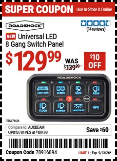 Harbor Freight Coupon ROADSHOCK UNIVERSAL LED 8 GANG SWITCH PANEL Lot No. 71426 Expired: 9/13/26 - $129.99