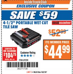 Harbor Freight ITC Coupon 4-1/2" TILE SAW WITH WET TRAY Lot No. 3733/69230 Expired: 10/2/18 - $44.99