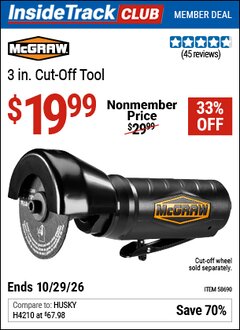 Harbor Freight ITC Coupon MCGRAW 3 IN. AIR CUT-OFF TOOL Lot No. 58690 Valid Thru: 10/29/26 - $19.99