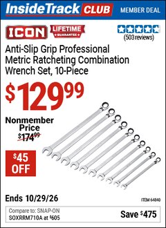 Harbor Freight ITC Coupon ICON ANTI-SLIP GRIP PROFESSIONAL METRIC RATCHETING COMBINATION WRENCH SET, 10-PIECE Lot No. 64840 Valid Thru: 10/29/26 - $129.99