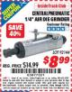 Harbor Freight ITC Coupon 1/4" AIR DIE GRINDER Lot No. 92144 Expired: 8/31/15 - $8.99