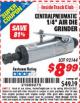 Harbor Freight ITC Coupon 1/4" AIR DIE GRINDER Lot No. 92144 Expired: 1/31/16 - $8.99