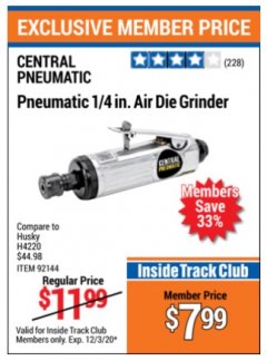 Harbor Freight ITC Coupon 1/4" AIR DIE GRINDER Lot No. 92144 Expired: 12/3/20 - $7.99