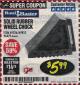 Harbor Freight Coupon SOLID RUBBER WHEEL CHOCK Lot No. 69326/69853/56891/96479 Expired: 2/28/18 - $5.99