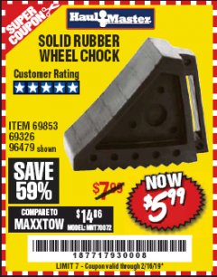 Harbor Freight Coupon SOLID RUBBER WHEEL CHOCK Lot No. 69326/69853/56891/96479 Expired: 2/16/19 - $5.99