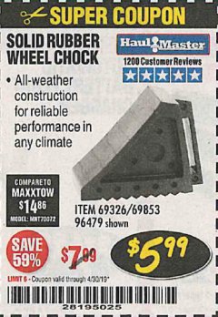 Harbor Freight Coupon SOLID RUBBER WHEEL CHOCK Lot No. 69326/69853/56891/96479 Expired: 4/30/19 - $5.99