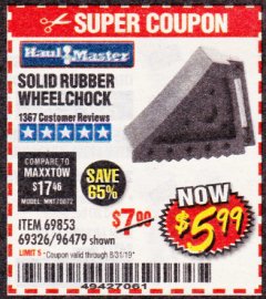 Harbor Freight Coupon SOLID RUBBER WHEEL CHOCK Lot No. 69326/69853/56891/96479 Expired: 8/31/19 - $5.99