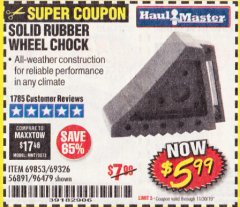 Harbor Freight Coupon SOLID RUBBER WHEEL CHOCK Lot No. 69326/69853/56891/96479 Expired: 11/30/19 - $5.99