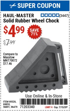 Harbor Freight Coupon SOLID RUBBER WHEEL CHOCK Lot No. 69326/69853/56891/96479 Expired: 7/31/20 - $4.99