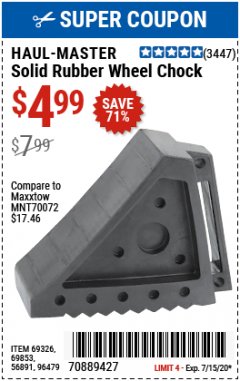 Harbor Freight Coupon SOLID RUBBER WHEEL CHOCK Lot No. 69326/69853/56891/96479 Expired: 7/15/20 - $4.99