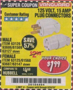 Harbor Freight Coupon VANGUARD 125V, 15 AMP PLUG CONNECTOR Lot No. 63125/63147/63126 Expired: 8/24/19 - $1.99