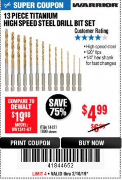 Harbor Freight Coupon 13 PIECE TITANIUM NITRIDE COATED HIGH SPEED STEEL DRILL BITS Lot No. 1800/61621 Expired: 2/10/19 - $4.99